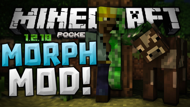 Download Morph mod on Minecraft PE 1.2.x for free