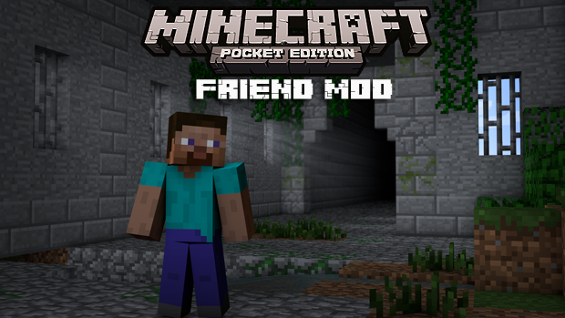 Mod for Android, iOS for Minecraft PE 0.9.5 - Friend