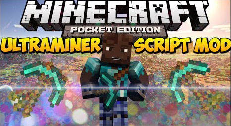 Download mod for Android - Ultra miner / Minecraft PE 0.9.5-0.8