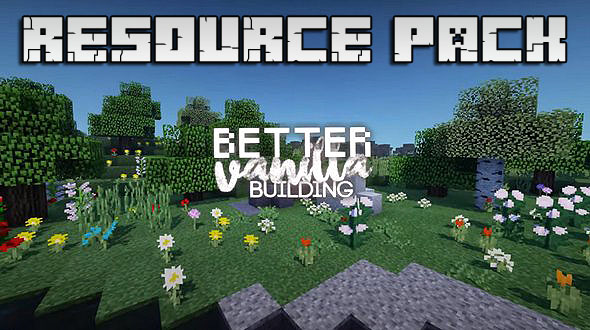 Texture pack BetterVanillaBuilding for Minecraft 1.16