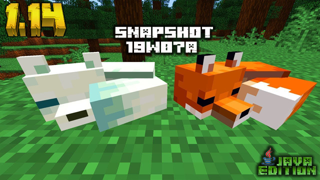 Minecraft 1.14 pre-build 19w07a