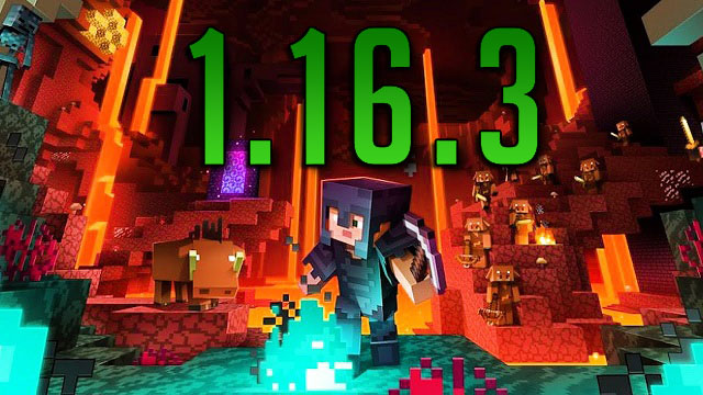 Free download Minecraft 1.16.3 Nether Update 