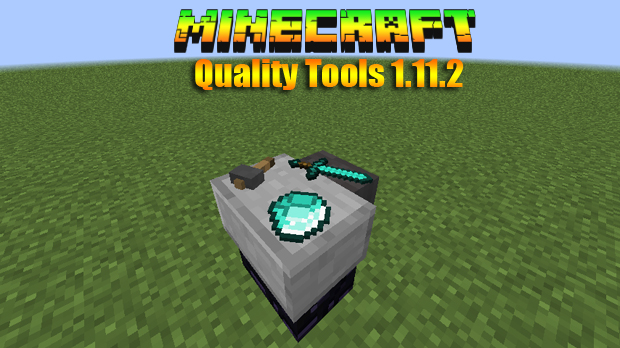 Download free Quality Tools mod for Minecraft 1.11.2