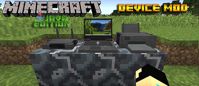Device Mod on Minecraft 1.12.2