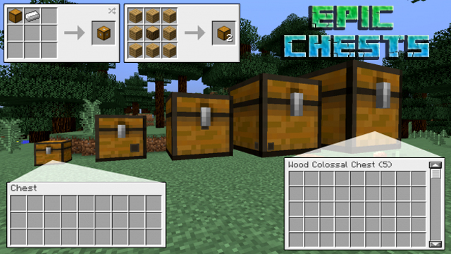 Epic Chests Mod for Minecraft 1.12.2
