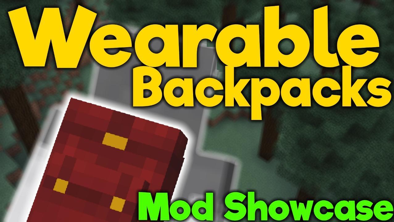 Download Wearable Backpacks mod for Minecraft 1.12 :: 1.10.2