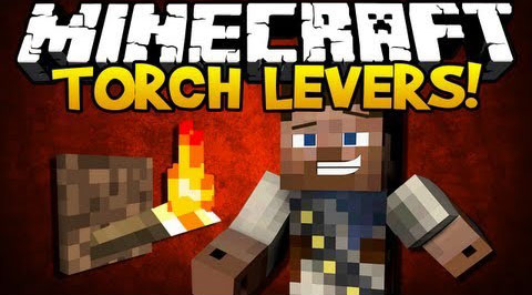 Torch Levers Mod for Minecraft 1.7.10 / Free Download