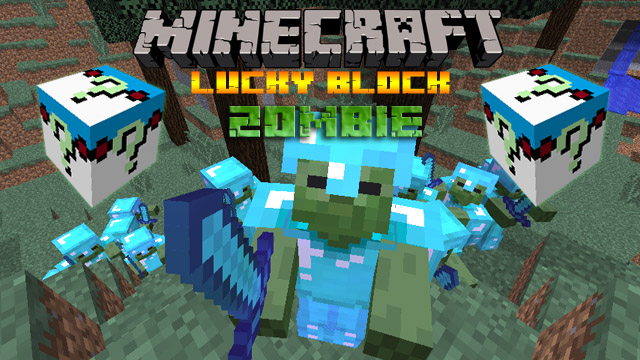 Mod on Lucky Zombie block for Minecraft 1.8.9
