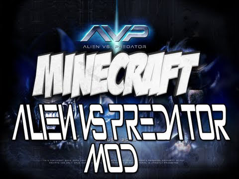 Mod for Minecraft 1.5.2 / Aliens vs Predator / Free Download
